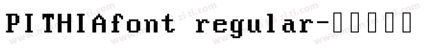 PITHIAfont regular字体转换